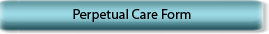 Download Perpetual Care Form